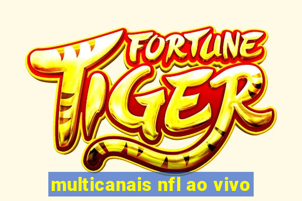 multicanais nfl ao vivo